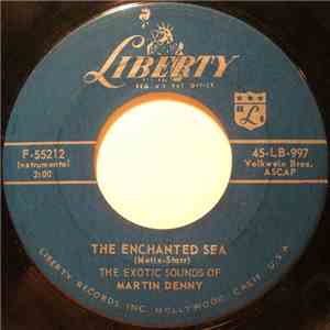The Exotic Sounds Of Martin Denny - The Enchanted Sea / Stranger In Paradis ...