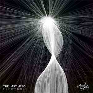 The Last Hero - Electron EP
