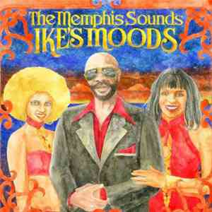 The Memphis Sounds - Ike's Moods