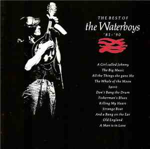 The Waterboys - The Best Of The Waterboys '81 - '90