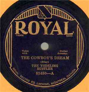 The Yodeling Rustler / Carson Robison – Frank Luther  - The Cowboy's Dream  ...