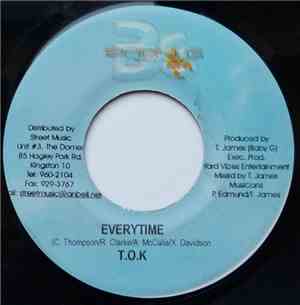 T.O.K - Everytime