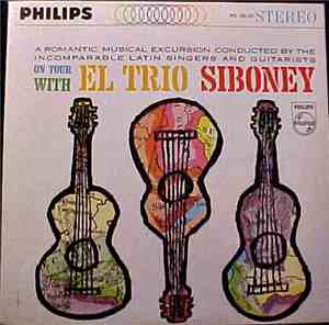 Trio Siboney - On Tour With El Trio Siboney