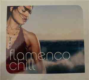 Various - Flamenco Chill