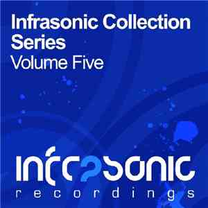 Various - Infrasonic Collection Series Volume Five