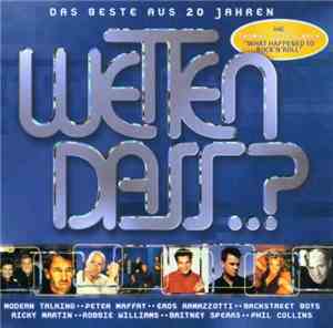 Various - Wetten Dass ..?: Das Beste Aus 20 Jahren