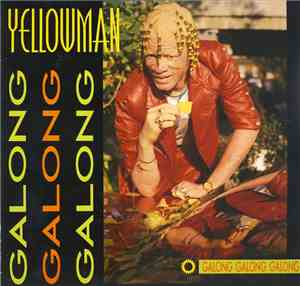 Yellowman - Galong Galong Galong