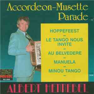 Albert Hennebel - Accordeon-Musette Parade