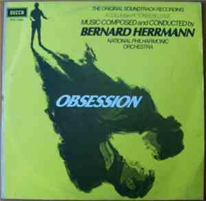 Bernard Herrmann - Obsession (The Original Soundtrack Recording)