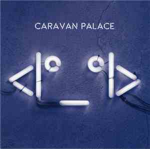Caravan Palace -   (Icon)