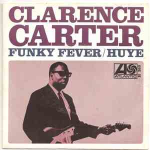 Clarence Carter - Funky Fever