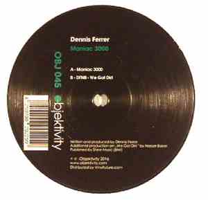 Dennis Ferrer - Maniac 3000