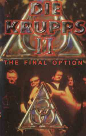 Die Krupps - II - The Final Option