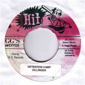 Dillinger - Detention Camp