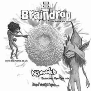 Disowned - Braindrop Bye Bye Mix