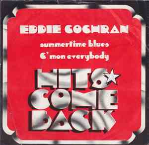 Eddie Cochran - Summertime Blues / C'Mon Everybody