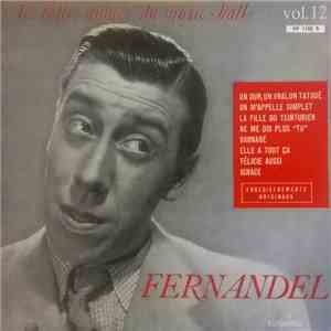 Fernandel - Les Plus Belles Années Du Music-Hall Vol. 12