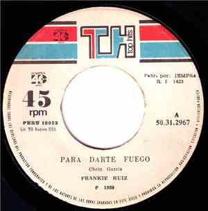 Frankie Ruiz - Para Darte Fuego