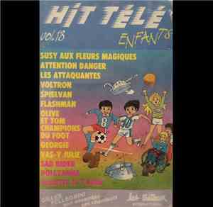 Gilles Pellegrini, Son Orchestre Et Ses Chanteurs - Hit Télé Enfants Vol. 1 ...