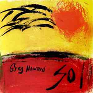Greg Howard  - Sol