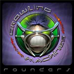 Growling Machines - Rounders