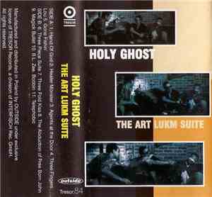 Holy Ghost - The Art Lukm Suite