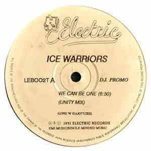 Ice Warriors - We Can Be One