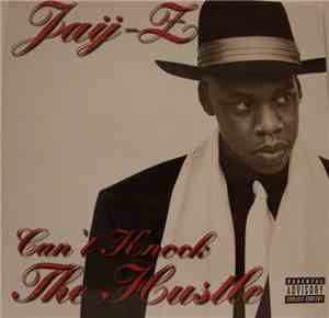 Jaÿ-Z - Can't Knock The Hustle