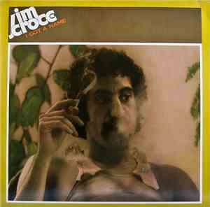 Jim Croce - I Got A Name