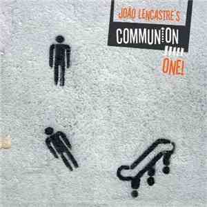 João Lencastre's Communion - One!