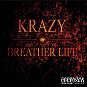 Krazy - Breather Life