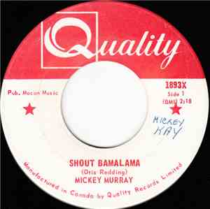 Mickey Murray - Shout Bamalama