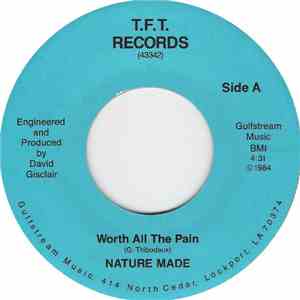 Nature Made - Worth All The Pain