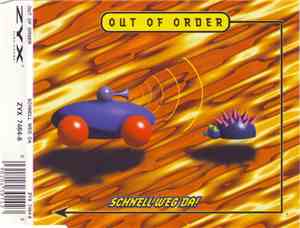 Out Of Order  - Schnell Weg Da