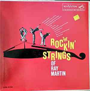 Ray Martin  - The Rockin' Strings Of Ray Martin
