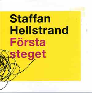 Staffan Hellstrand - Första Steget