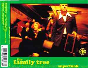 The Family Tree  - Superfunk