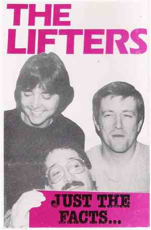The Lifters  - Just The Facts...
