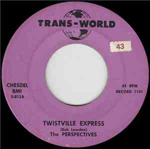 The Perspectives - Twistville Express /  Git-Git Guitar