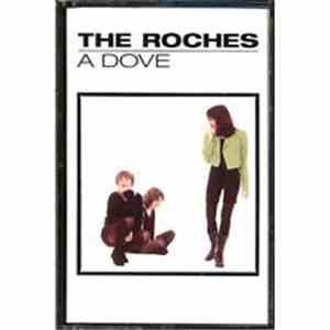 The Roches - A Dove