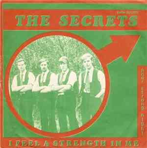 The Secrets  - I Feel A Strength In Me