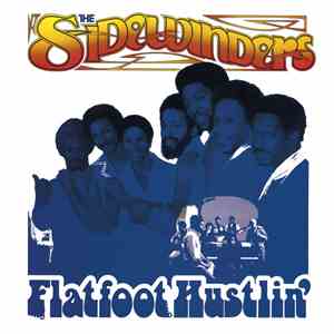 The Sidewinders  - Flatfoot Hustlin'