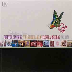 Various - Selections From... Forever Changing - The Golden Age Of Elektra R ...