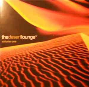 Various - The Desert Lounge Volume One