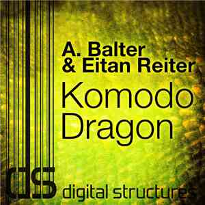 A. Balter & Eitan Reiter - Komodo Dragon