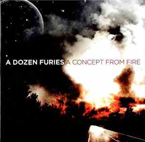 A Dozen Furies - A Concept From Fire