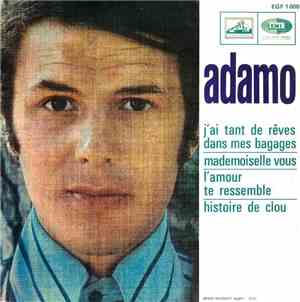 Adamo - J'ai Tant De Rêves Dans Mes Bagages