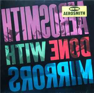 Aerosmith - Done With Mirrors