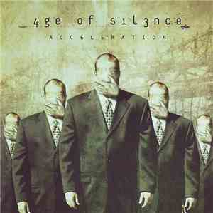 Age Of Silence - Acceleration