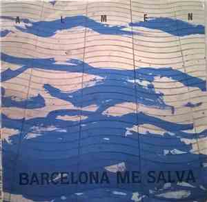 Almen - Barcelona Me Salva